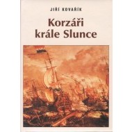 Korzáři krále slunce - cena, porovnanie