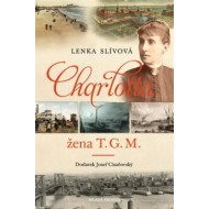 Charlotta - Žena T. G. M. - cena, porovnanie