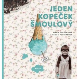 Jeden kopeček šmoulový