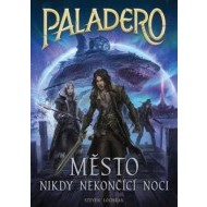 Paladero: Město nikdy nekončící noci - cena, porovnanie