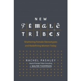 New Female Tribes