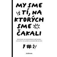 My sme tí, na ktorých sme čakali - cena, porovnanie