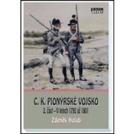 C. K. pionýrské vojsko (2. část - V letech 1792 až 1801) - cena, porovnanie