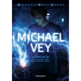 Michael Vey – Uprchlík z cely 25