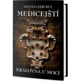 Medicejští - Královna u moci