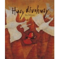 Husy divohusy - cena, porovnanie