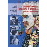 Čítanie v mysli bábkara a básnika (Jozefa Mokoša) + CD - cena, porovnanie