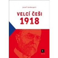 Velcí Češi 1918 - cena, porovnanie