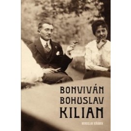 Bonviván Bohuslav Kilian