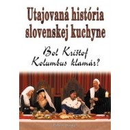 Utajovaná história slovenskej kuchyne - cena, porovnanie