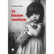 Za hlasom revolúcie - cena, porovnanie