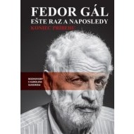 Fedor Gál - Ešte raz a naposledy - cena, porovnanie