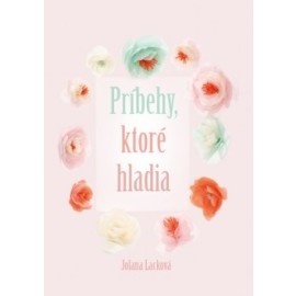 Príbehy, ktoré hladia