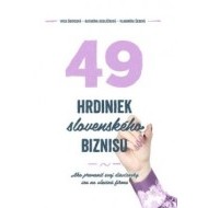 49 hrdiniek slovenského biznisu - cena, porovnanie