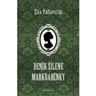 Deník šílené markraběnky - cena, porovnanie