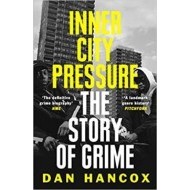 Inner City Pressure: The Story Of Grime - cena, porovnanie