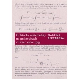 Doktorky matematiky na univerzitách v Praze 1900-1945