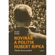 Novinář a politik Hubert Ripka - cena, porovnanie