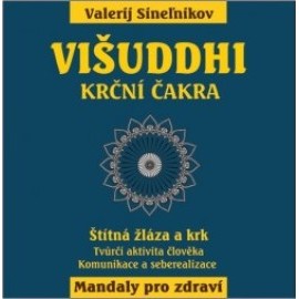 Višuddhi – Krční čakra