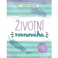 Tajemství harmonie - Životní rovnováha - cena, porovnanie