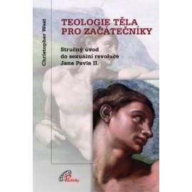 Teologie těla pro začátečníky 3. vydání