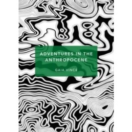 Adventures in the Anthropocene: (Patterns of Life)