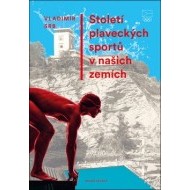 Století plaveckých sportů v našich zemích - cena, porovnanie