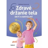 Zdravé držanie tela detí a batoliat - cena, porovnanie