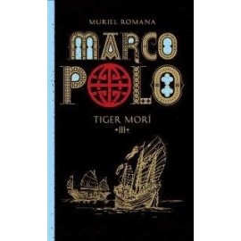 Tiger morí - Marco Polo (3)