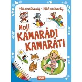 Velké omalovánky/Veľké maľovanky - Moji kamarádi/Moji kamaráti Farma