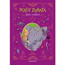 Polly Zubatá - Sloní nadělení