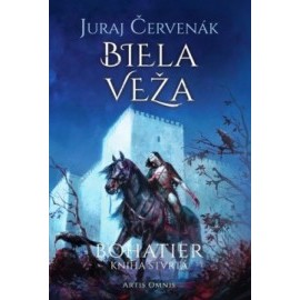 Biela veža - Bohatier, kniha štvrtá