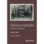 Obrana národa v dokumentech 1939-1942 - cena, porovnanie