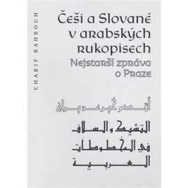 Češi a Slované v arabských rukopisech