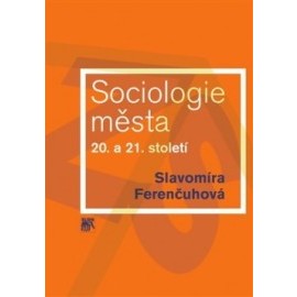 Sociologie města 20. a 21. století