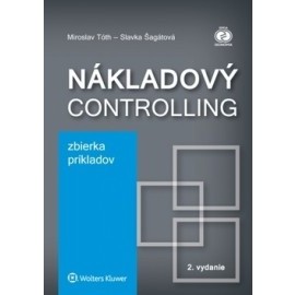 Nákladový controlling Zbierka príkladov 2. vydanie