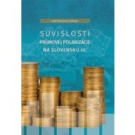 Súvislosti príjmovej polarizácie na Slovensku III. - cena, porovnanie