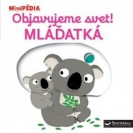 MiniPÉDIA – Objavujeme svet! Mláďatká - cena, porovnanie