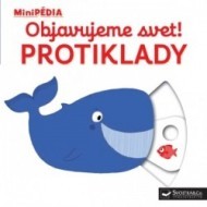 MiniPÉDIA – Objavujeme svet! Protiklady - cena, porovnanie