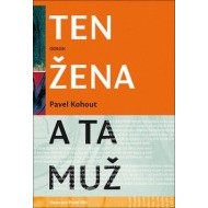 Ten žena a ta muž 2. vydání - cena, porovnanie