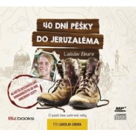 40 dní pěšky do Jeruzaléma - audiokniha