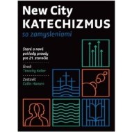 New City Katechizmus so zamysleniami - cena, porovnanie