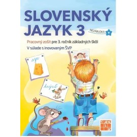 Slovenský jazyk 3 Pracovný zošit