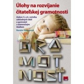 Úlohy na rozvíjanie čitateľskej gramotnosti žiakov 5. a 6. ročníka ZŠ