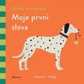 Dotkni se a povídej: Moje první slova