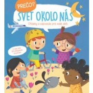 Prečo? Svet okolo nás - cena, porovnanie