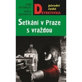 Setkání v Praze s vraždou