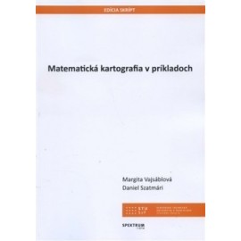 Matematická kartografia v príkladoch