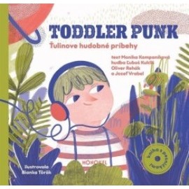 Toddler Punk - Ťulinove hudobné príbehy