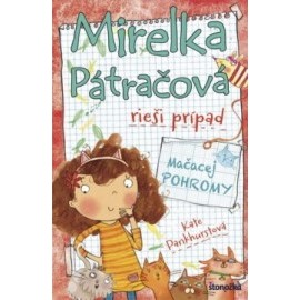 Mirelka Pátračová rieši prípad 6 Mačacej pohromy